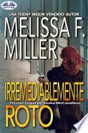 Irremediablemente roto