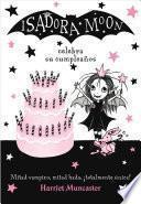 Isadora Moon Celebra Su Cumpleanos (Isadora Moon 3) / Isadora Moon Has a Birthday (Isadora Moon, Book 3)