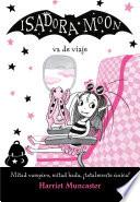 Isadora Moon va de viaje (Isadora Moon 9)