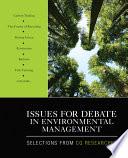Issues for Debate in Environmental Management