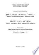 Italia, Iberia y el Nuevo Mundo. Miguel Ángel Asturias. Atti del Con gresso internazionale (Milano, 9-10 maggio 1996)