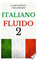 Italiano Fluido 2