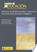 Itinerarios de abandono escolar y transiciones tras la Educación Secundaria Obligatoria