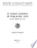 IX Censo General de Población 1970. 28 de enero de 1970. Estado de Hidalgo