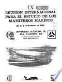 IX Reunion Internacional para el estudio de los Mamiferos Marinos
