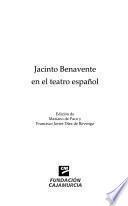 Jacinto Benavente en el teatro español