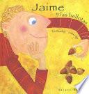 Jaime y las bellotas