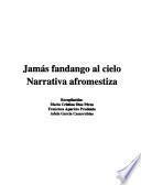 Jamás fandango al cielo