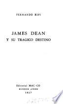 James Dean y su trágico destino