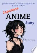 Japanese ANIME Story