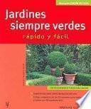 Jardines siempre verdes