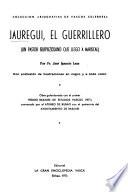 Jáuregui, el guerrillero
