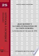 Jean Monnet y la Carta Fundacional de la Unión Europea