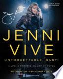 Jenni Vive: Unforgettable Baby! (Bilingual Edition)