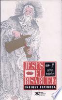 Jesús el bisabuelo y otros relatos