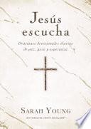 Jesús escucha