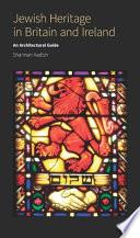 Jewish Heritage in Britain and Ireland