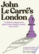 John Le Carre's London