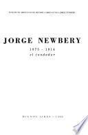 Jorge Newberry, 1875-1914