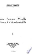 José Antonio Miralla, precursor de la independencia de Cuba