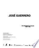 José Guerrero - the presence of black