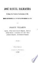 José Manuel Balmaceda, el último de los presidentes constitucionales de Chile desde setiembre 18 de 1886 hasta setiembre 18 de 1891
