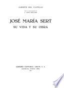 José María Sert, su vida y su obra