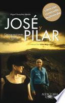 José y Pilar (edición enriquecida multimedia)