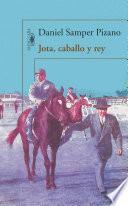 Jota, caballo y rey