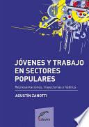 Jóvenes y trabajo en sectores populares