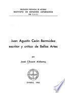 Juan Agustín Ceán-Bermúdez, escritor y crítico de bellas artes