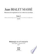 Juan Bialet Massé, precursor de la regulación de las condiciones de trabajo: Informe sobre el estado de las classes obreras en el interior de la Républica
