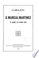 Jubileo de D. Marcial Martinez al cumplir sus ochenta años