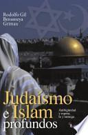 Judaísmo e Islam profundos