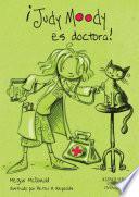 ¡Judy Moody es doctora! (Colección Judy Moody 5)