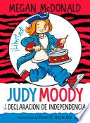 Judy Moody Y La Declaración de Independencia / Judy Moody Declares Independence