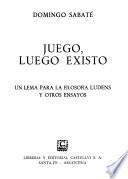 Juego, luego existo