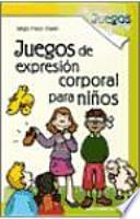 Juegos de expresión corporal para niños