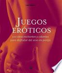 Juegos eroticos/ Erotic Toys