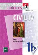 Juegos jurídicos. Derecho civil IV: crisis matrimoniales 1b
