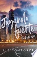 Jugando fuerte (The Right Move) (Windy City 2)