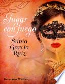 Jugar con fuego