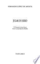 Jugar en serio