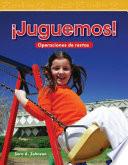 ¡Juguemos! (Let's Play!) (Spanish Version)