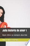 Julia historia de amor 1
