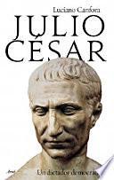 Julio César : un dictador democrático