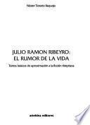Julio Ramón Ribeyro, el rumor de la vida