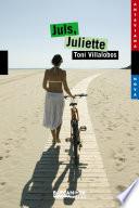Juls, Juliette