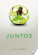 Juntos (Juntos 1)