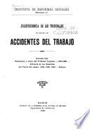 Jurisprudencia de los tribunales en materia de accidentes del trabajo